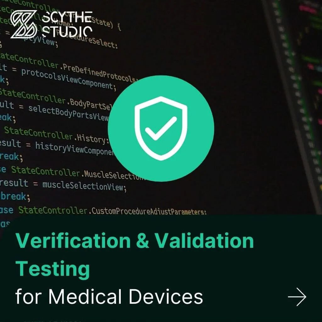 Verification & Validation Testing for Medical Devices