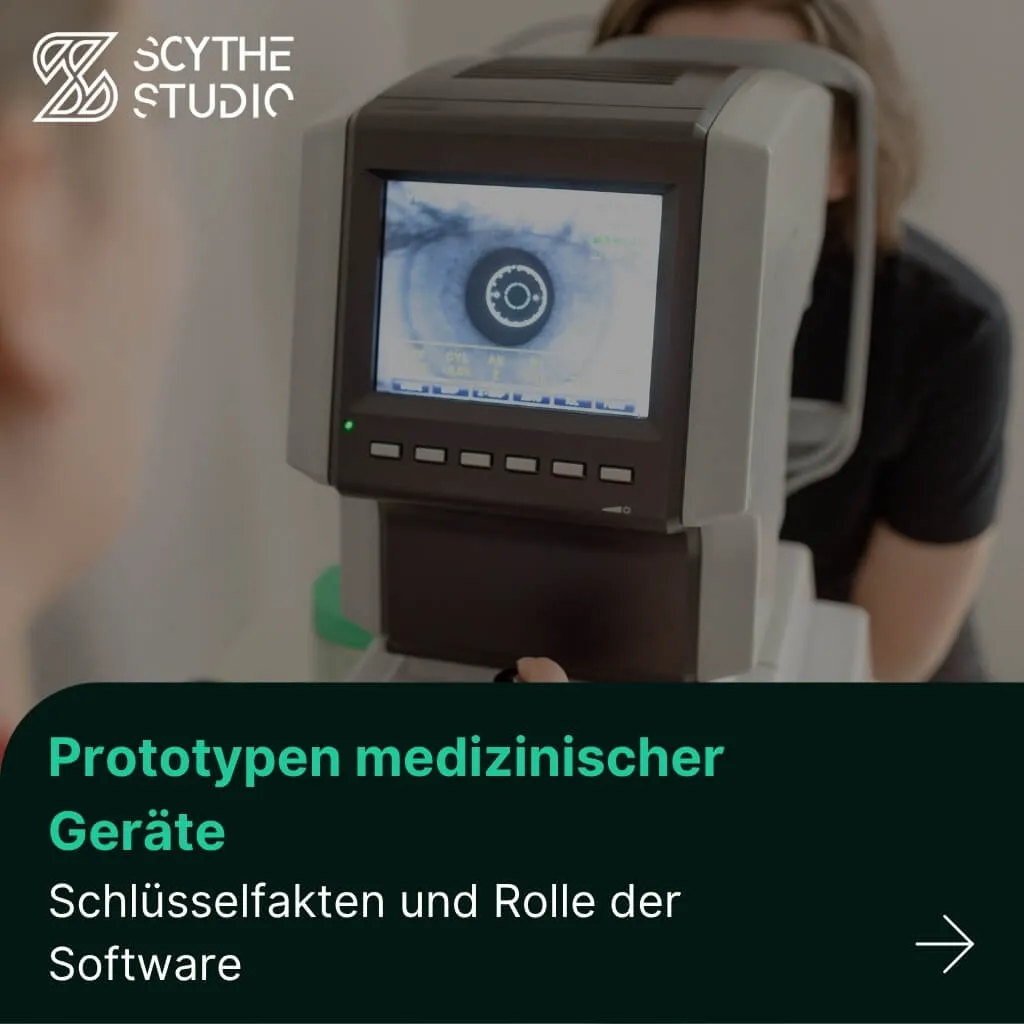 Entwicklung von Prototypen medizinischer Geräte: Von der Softwaregestaltung bis zur regulatorischen Prüfung main image