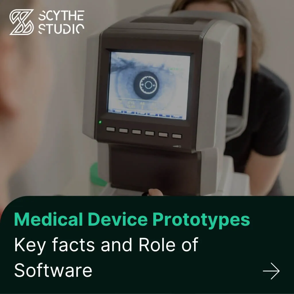 Medical Device Prototype Development: From Software Design to Regulatory Testing main image