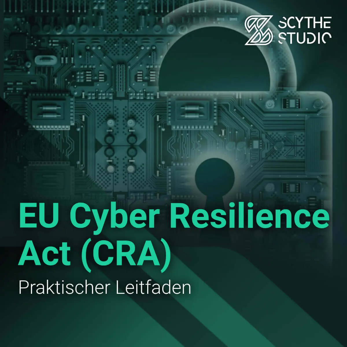 Leitfaden zum EU Cyber Resilience Act (CRA) mit praktischen Tipps main image